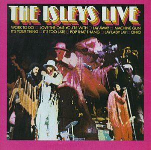 The Isley Brothers - The Isleys Live - Zortam Music