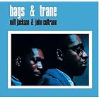 Bags and Trane by Milt Jackson & John Coltrane