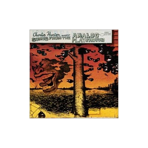 Charlie Hunter Quartet - Song from