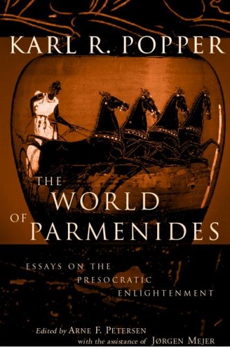 The World of Parmenides: Essays on the Presocratic