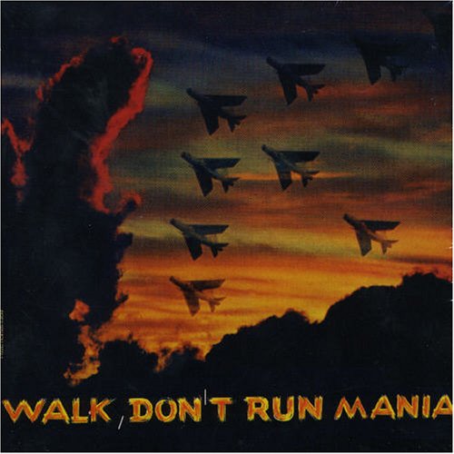 Walk Don't Run Mania
