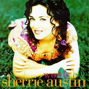 Sherrie Austin - You Keep On Lovin