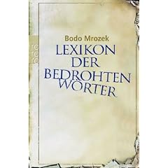 Lexikon der bedrohten W�rter.