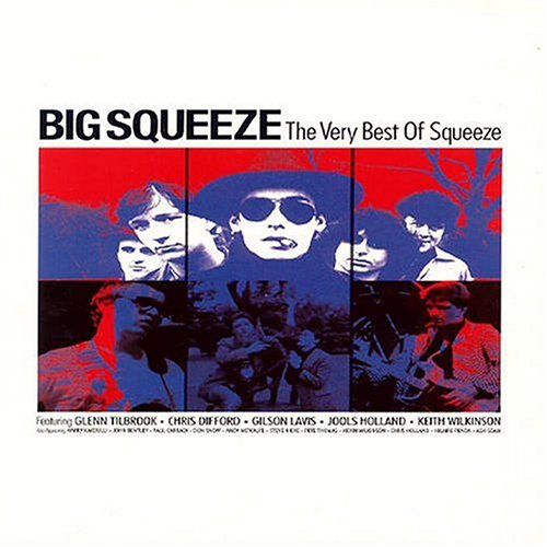 Big Squeeze: The Very Best of Squeeze