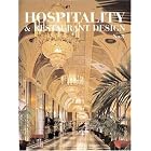 Hospitality and Restaurant Design, Vol. 3 by  Roger Yee