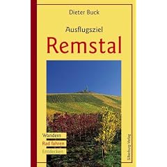 Ausflugsziel Remstal. Wandern - Rad fahren - Entdecken (Taschenbuch)