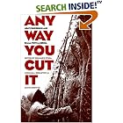 Any Way You Cut It: Meat Processing and Small-Town America by  Donald D. Stull, Michael J. Broadway, and David Griffith