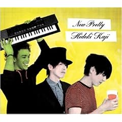 カジヒデキ『NEW PRETTY』