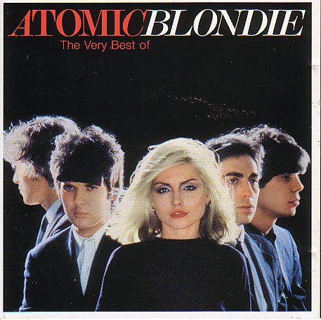 Blondie - Atomic : The Very Best of Blondie - Zortam Music