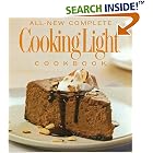All-new Complete Cooking Light Cookbook (Cooking Light) by Cheesecake