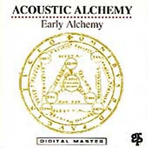 Acoustic Alchemy - Early Alchemy - Zortam Music