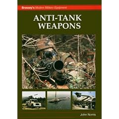 Anti-tank Weapons (Modern Military Equipment)