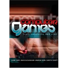 Computer Games: Text, Narrative and Play