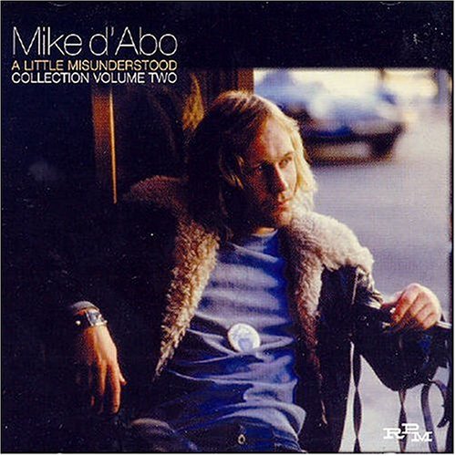 Little Miss Understood: Mike d'Abo Collection, Vol. 2