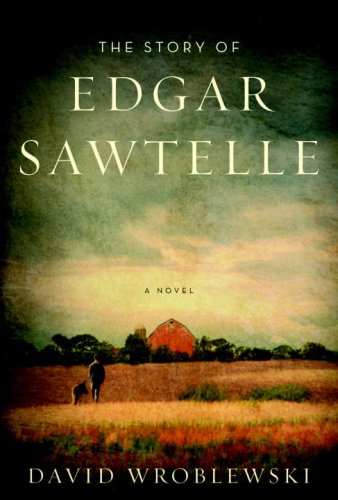 The Story of Edgar Sawtelle [IMPORT] (Hardcover)