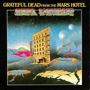 From the Mars Hotel by Grateful Dead album cover