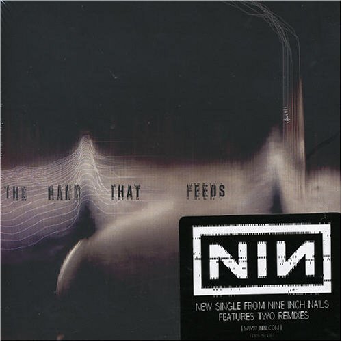 Nine Inch Nails - The Hand That Feeds (DFA Remixes) - Zortam Music