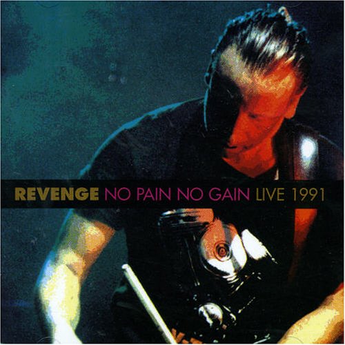 No Pain No Gain Live 1991