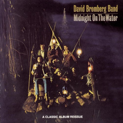 David Bromberg - Midnight on the Water - Zortam Music