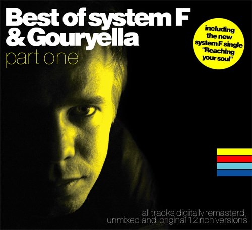 Best of System F & Gouryella Part 1