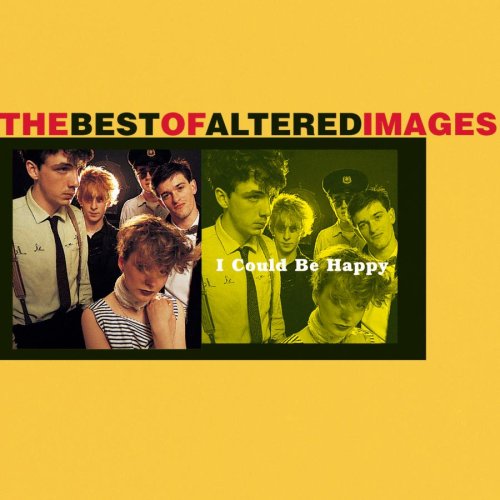 Altered Images - The Best Of Altered Images - Zortam Music
