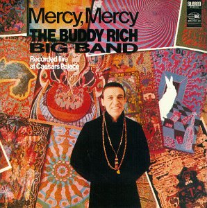 Buddy Rich - Mercy, Mercy, Mercy - Zortam Music