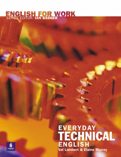 Everyday Technical English (English for Work)