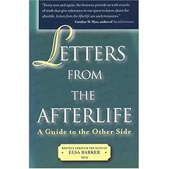 【クリックで詳細表示】Letters from the Afterlife： A Guide to the Other Side： Elsa Barker： 洋書