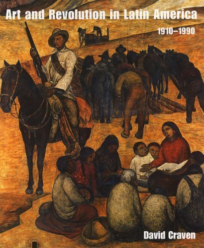Art and Revolution in Latin America, 1910-1990