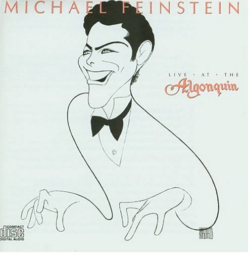 Michael Feinstein - Live at the Algonquin - Zortam Music