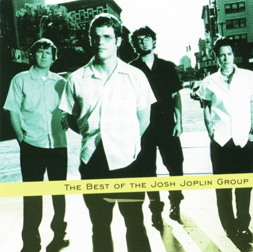 Best of the Josh Joplin Group