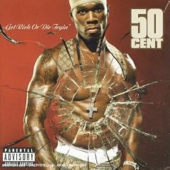 Get Rich Or Die Tryin