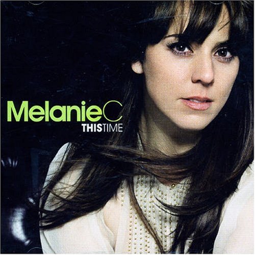 Melanie C - I Want Candy Lyrics - Zortam Music