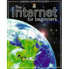 Internet for Beginners (Usborne Computer Guides)