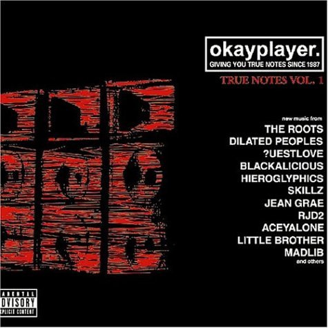 Okayplayer: True Notes, Vol. 1