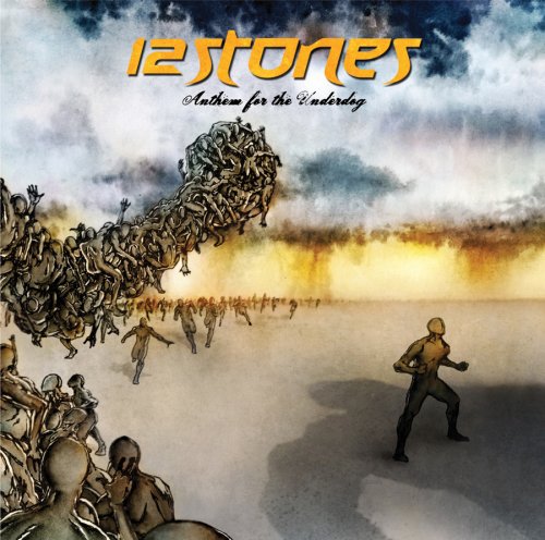 Anthem for the Underdog by 12 Stones album cover