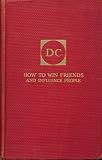 How To Win Friends and Influence People