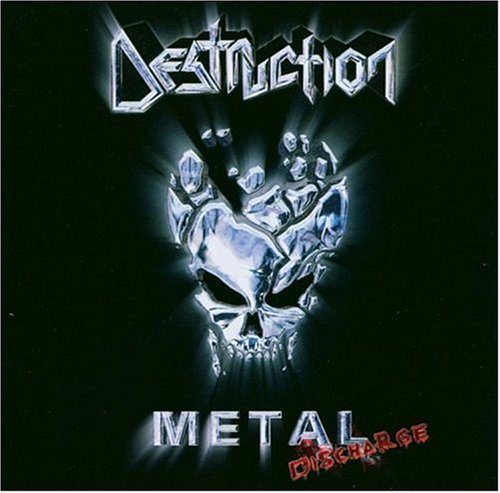 Destruction - Metal Discharge - Zortam Music