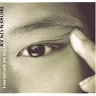 I was Born With Two Tongues by  Broken Speak 