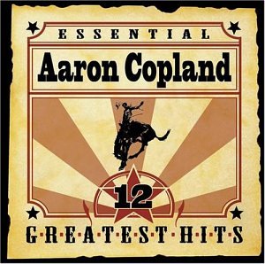 Aaron Neville - Essential Aaron Copland: 12 Greatest Hits - Zortam Music