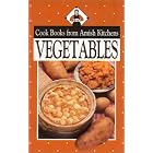 Cookbook From Amish Kitchens: Vegetables (Cookbooks from Amish Kitchens) by  Phillis Pellman Good
