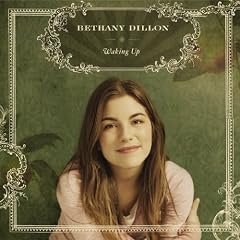 Bethany Dillon - Waking Up