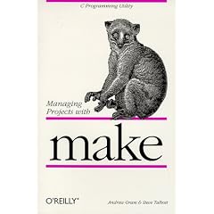 Managing Projects with make (Nutshell Handbooks) (Taschenbuch)