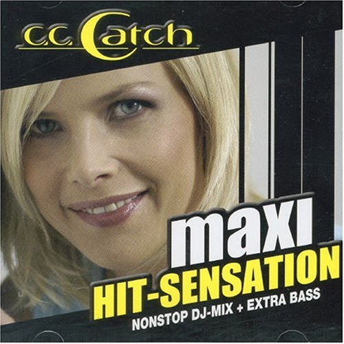 C.C.Catch - Maxi Hit Sensation: Nonstop Mix - Zortam Music