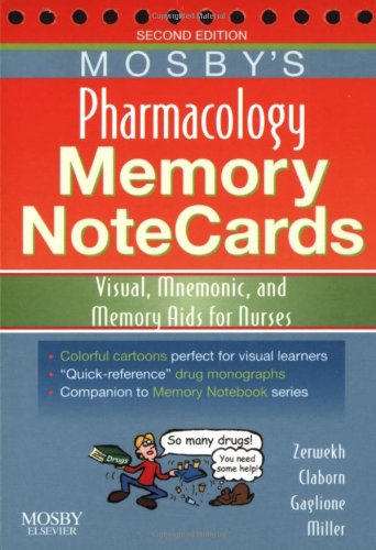 Mosby's Pharmacology Memory NoteCards: Visual, Mnemonic, and Memory Aids for Nurses (Spiral-bound)