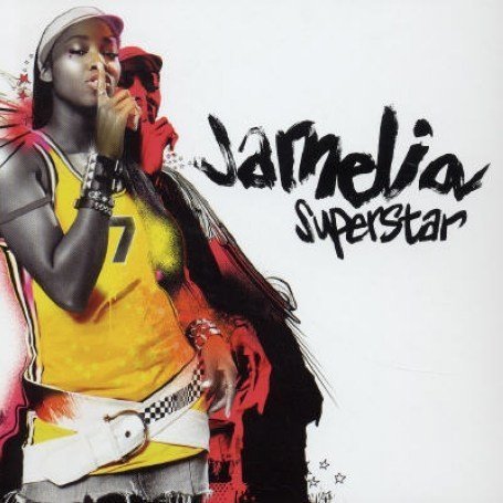 Jamelia - Superstar (112) Lyrics - Zortam Music