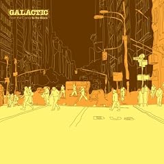 Galactic - From The Corner To The Block Cover Download