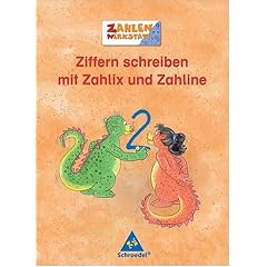 Zahlenwerkstatt - Welt der Zahl: Zahlenwerkstatt.. Ziffern schreiben mit Zahlix und Zahline. Ziffernschreibkurs und Übungen zur Wahrnehmung (Lernmaterialien) (Broschiert)