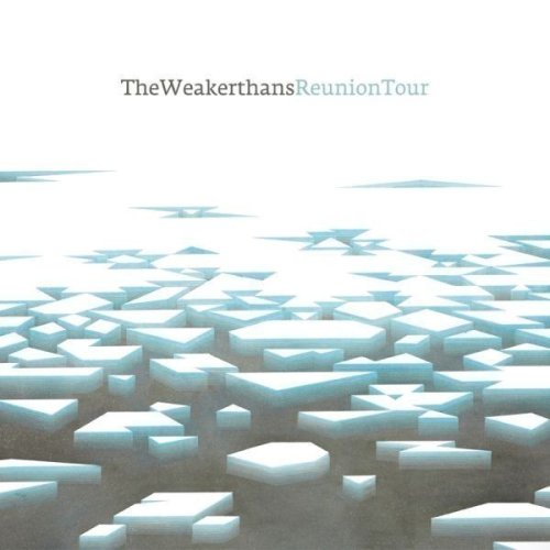 Weakerthans - Reunion Tour - Zortam Music