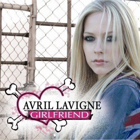 Avril Lavigne - Girlfriend (CD Single) - Zortam Music